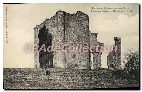 Cartes postales Environs De Benevent I'Abbaye Ruindes Du Chateau De Montaigut Le Blanc