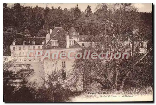 Cartes postales Evaux Les Bains Etau Le Grand Hotel Les Basains