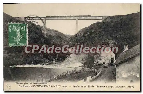 Cartes postales Evaux Les Bains Viaduc De La Tardes
