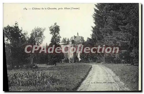 Cartes postales Chateau De La Chezotte Pres Ahun
