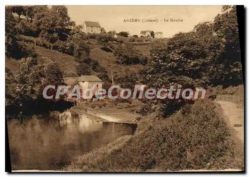 Cartes postales Anzeme Le Moulin