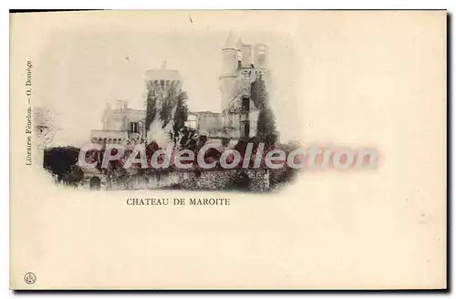 Cartes postales Chateau De Maroite