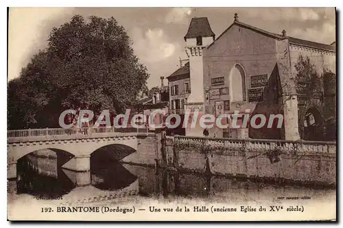 Cartes postales Brantome Une Vue De La Halle