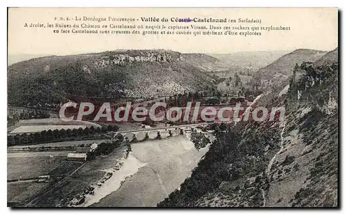 Ansichtskarte AK La Dordogne Pittoresque Vallee Du Ceou Du Castelnadud Len Sarladaisj