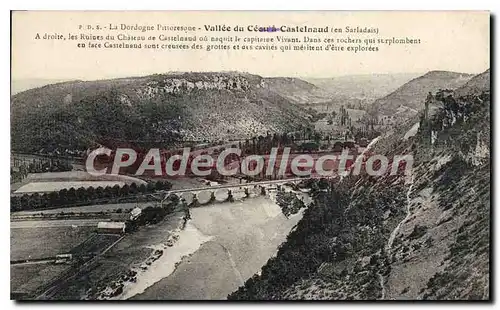Cartes postales La Dordogne Pittoresque Vallee Du Ceou Du Castelnadud Len Sarladaisj