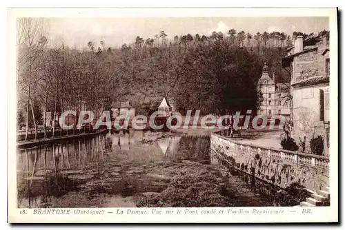 Ansichtskarte AK Brantome La Dronne Vue Sur Le Pont Coude Et Pavillion