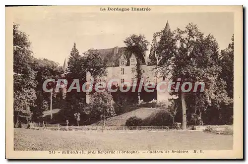 Ansichtskarte AK Ribagnac pr�s Bergerac Ch�teau De Bridoire