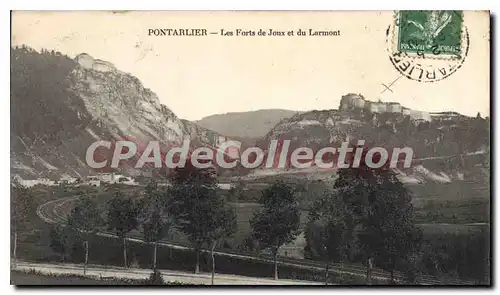 Ansichtskarte AK Pontarlier Les Forts De Joux Et Du Larmont