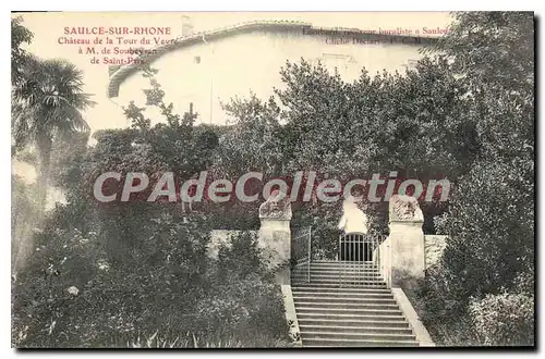 Cartes postales Saulce Sur Rhone Chateau De La Tour Du Veyre