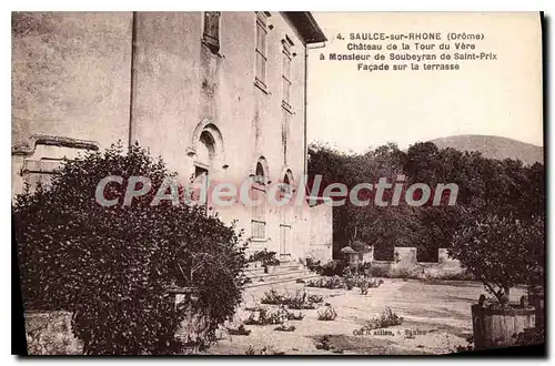 Cartes postales Saulce Sur Rhone Chateau De La Tour Du Vere