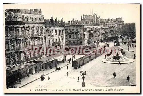 Cartes postales Valence Place De La Republique Et Statue D'Emile Augier