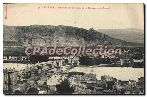 Cartes postales Valence Panorama Sur Le Rhone Et Les Moutagnes De Crussol