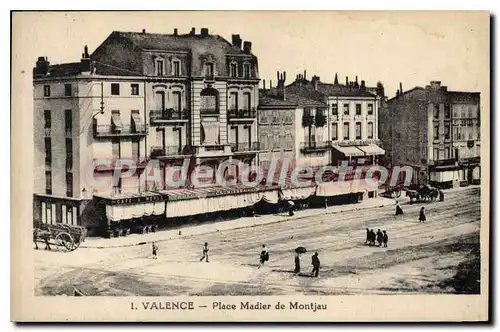 Cartes postales Valence Place Madier De Montjau