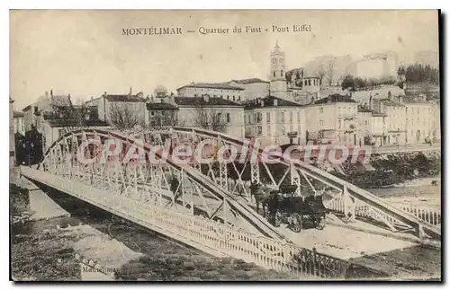 Ansichtskarte AK Montelimar Quartier Du Fust Pont Eiffel