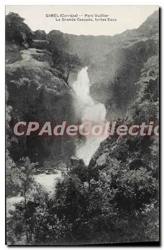 Cartes postales Gimel Parc Vuillier La Grande Cascade Fortes Eaux