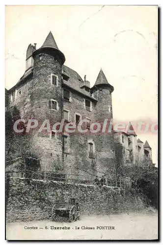 Cartes postales Uzerche Le Chateau Pontier
