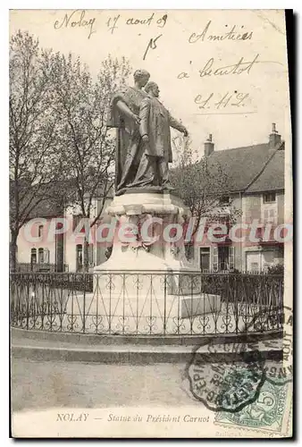 Cartes postales Nolay Statue Du President Carnot
