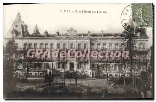 Cartes postales Dax Grand Hotel des Thermes