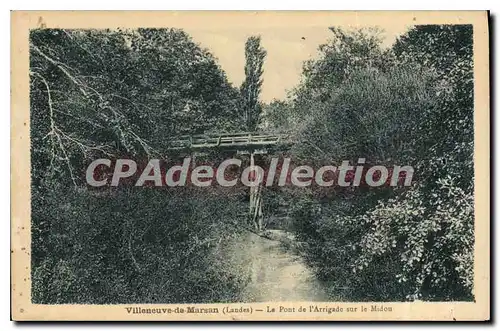 Cartes postales Villeneuve de Marsan Landes Le Pont de l'Arrigade sur le Midou