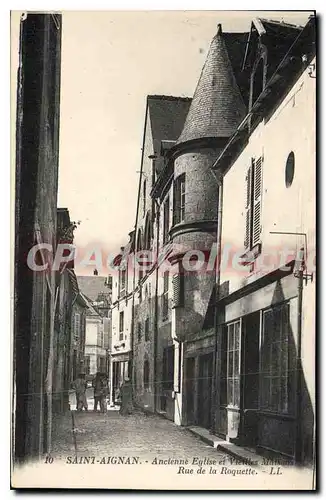 Cartes postales Saint Aignan Ancienne Eglise et Vielles Maison Rue de la Roquette