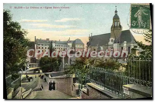 Ansichtskarte AK Blois le Chateau et l'Eglise Saint Vincent