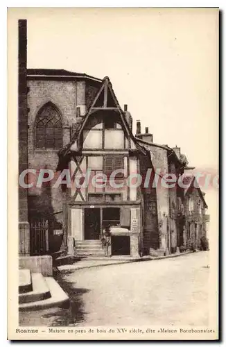 Cartes postales Roanne Maison en pens de bois du Maison Bourbonnaise