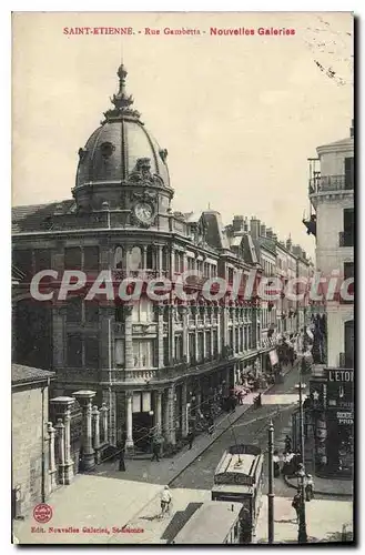 Cartes postales Saint Etienne Rue Gambetta Nouvelles Galeries