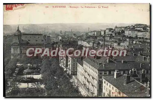 Cartes postales St Etienne Marengo La Prefecture Le Treuil