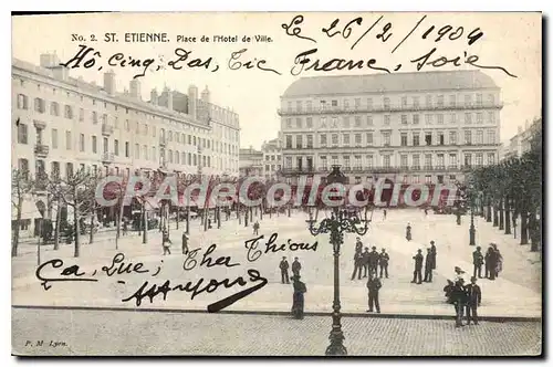 Cartes postales St Etienne Place de l'Hotel de Ville