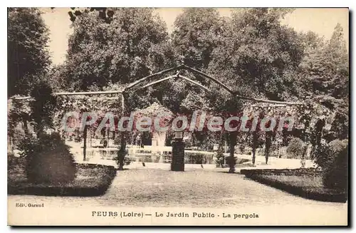 Cartes postales Feurs Le Jardin Public La Pergola