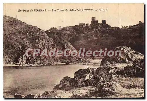 Ansichtskarte AK Environs de Roanne Les Tours de Saint Maurice sur Loire