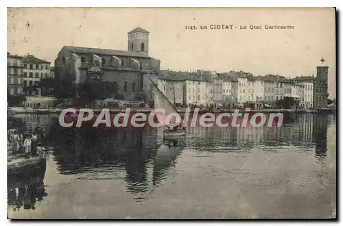 Cartes postales La Ciotat Le Quai Ganteaume