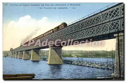 Cartes postales Nouvelle Ligne Chemin de Fer de L'Estaque a Miramas Le Viaduc de Caronte