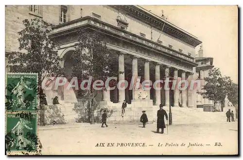 Ansichtskarte AK Aix en Provence Le Palais de Justice