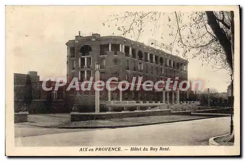 Cartes postales Aix en Provence Hotel du Roy Rene