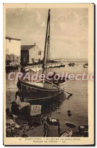 Cartes postales Martigues Quartier de Jonquieres Barque de Peche