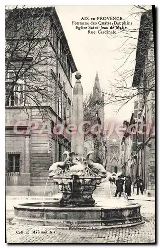 Ansichtskarte AK Aix en Provence Fontaine des Quatre Dauphins Eglise Saint Jean de Malte Rue Cardinale