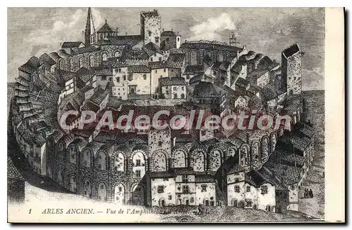 Cartes postales Arles Ancien Vue de l'Ampitheatre