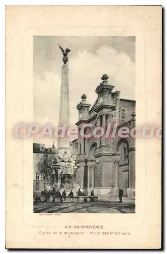 Cartes postales Aix en Provence Eglise de la Madeleine Place des Precheurs