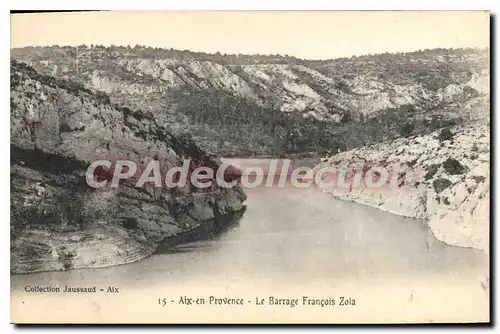 Cartes postales Aix en Provence Le Barrage Francois Zola