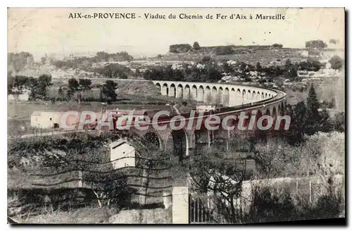 Cartes postales Aix en Provence Viaduc du Chemin de Fer d'Aix a Marseille