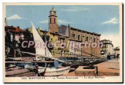 Cartes postales Martigues La Venise Provencale Le Quai Marceau