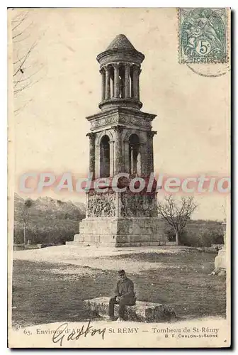 Ansichtskarte AK Environs d'Arles St Remy Tombeau de St Remy