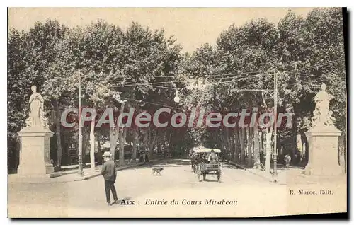 Cartes postales Aix Entree du Cours Mirabean