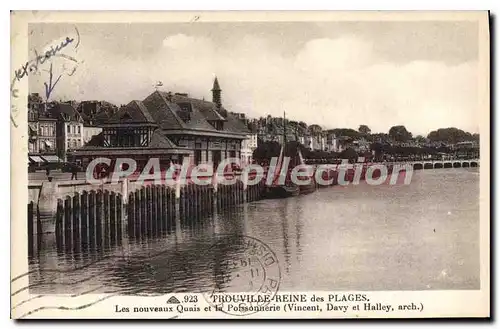 Cartes postales Trouville Reine des Plages Les nouveaux Quais et la Poisonnerie