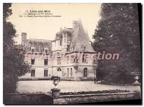 Cartes postales Lion sur Mer Le Chateau XVI siecle