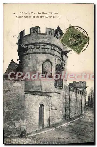 Cartes postales Caen Tour des Gens d'Armes Ancien manoir de Nollens XVI Siecle