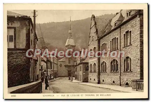 Ansichtskarte AK Schirmeck Rue de l'Eglise et Tribunal de Bailliage