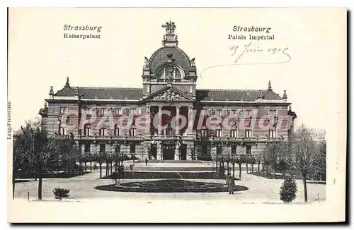 Cartes postales Strassburg Kaiserpalast