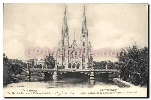 Cartes postales Strasbourg Eglise protest de la Garnison et Pont de l'Universite